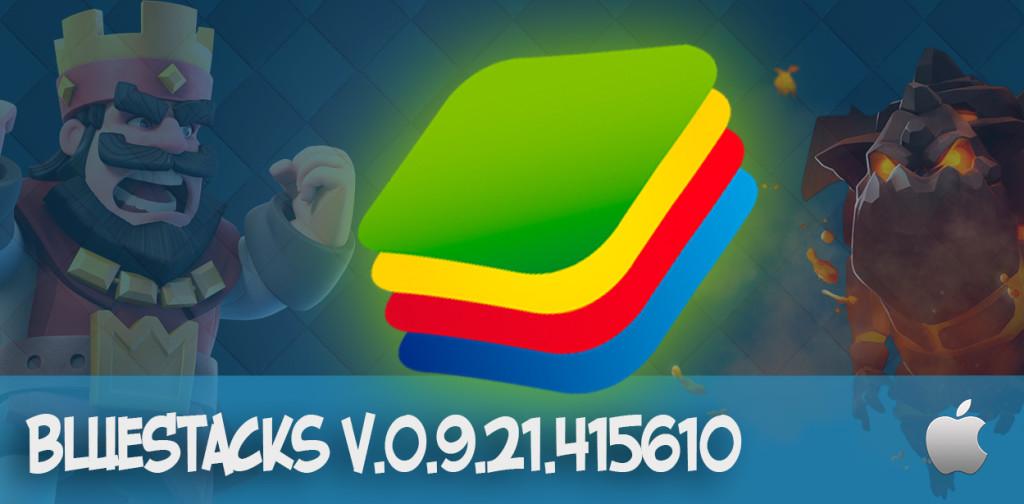 BlueStacks 0.9.21.415610 mac os
