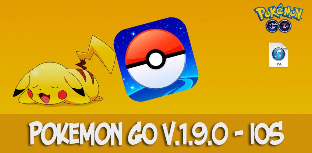 pokemon go v.1.9.0 ios