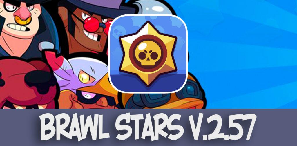 Скачать Brawl Stars v.2.57